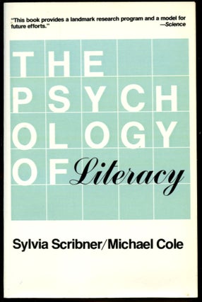 Item #B54247 The Psychology of Literacy. Sylvia Scribner, Michael Cole