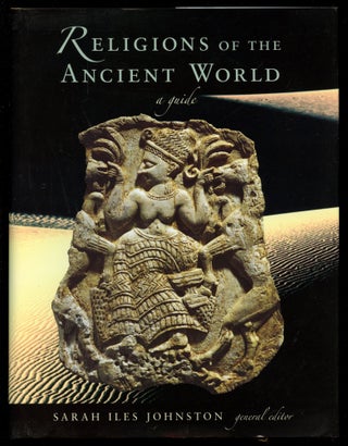 Item #B54317 Religions of the Ancient World: A Guide. Sarah Iles Johnston