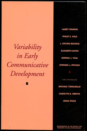 Item #B54352 Variability in Early Communicative Development [Monographs of the Society for...