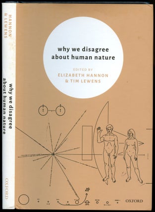 Item #B54403 Why We Disagree About Human Nature. Elizabeth Hannon, Tim Lewens