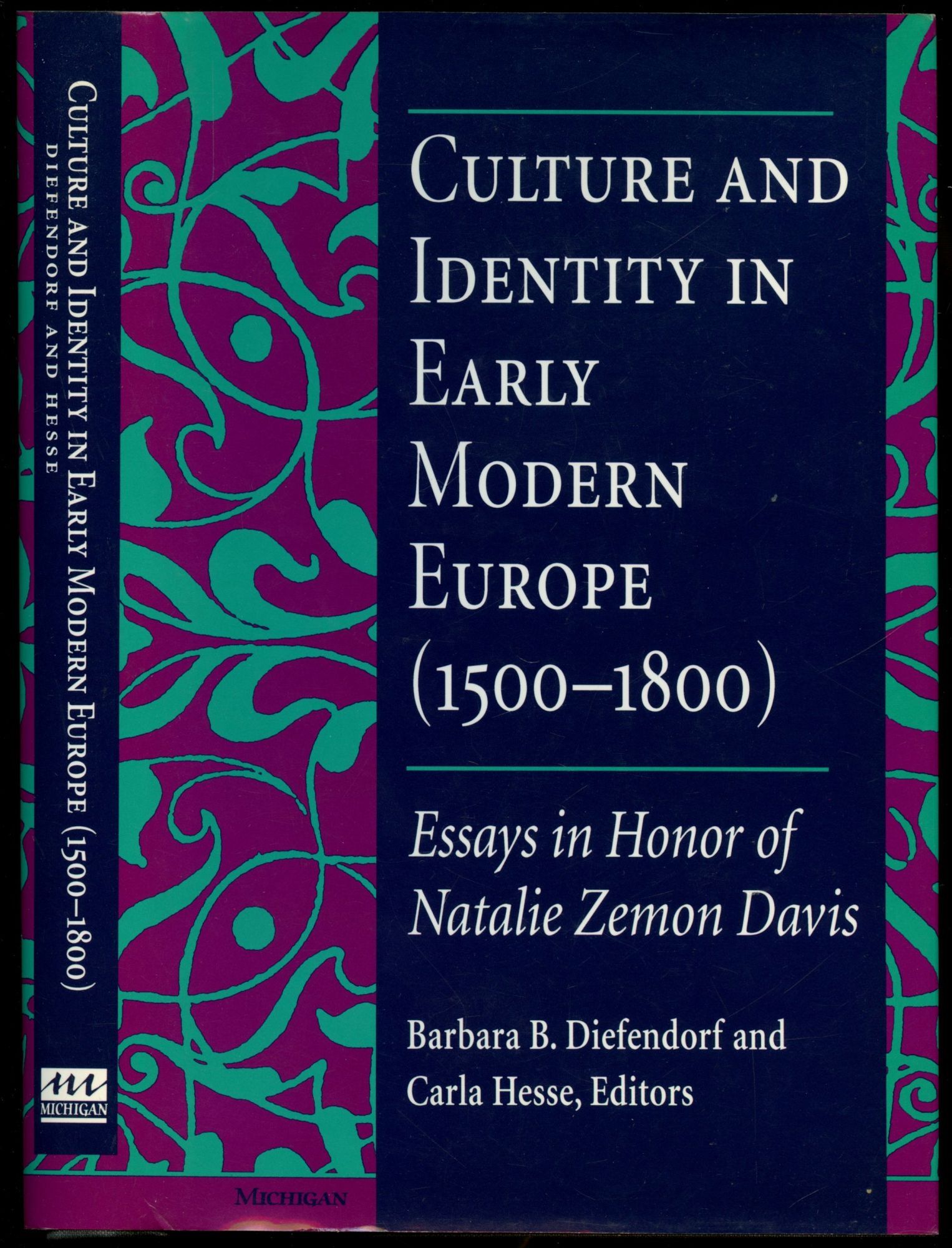 Culture and Identity in Early Modern Europe 1500-1800 : Essays in Honor ...