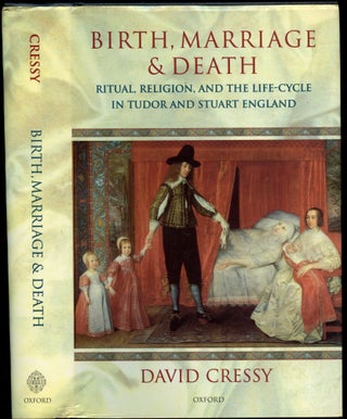 Item #B54450 Birth, Marriage, and Death: Ritual, Religion, and the Life-Cycle in Tudor and Stuart...