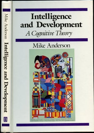 Item #B54538 Intelligence and Development: A Cognitive Theory. Mike Anderson