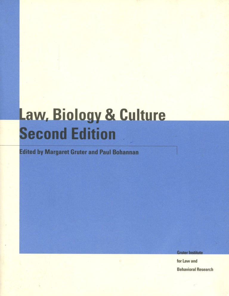 Item #B54603 Law, Biology and Culture. Margaret Gruter, Paul Bohannan.