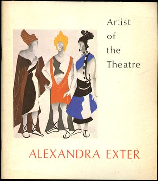 Item #B54845 Artist of the Theatre: Alexandra Exter--Four Essays, with an Illustrated Check List...