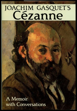 Item #B54893 Joachim Gasquet's Cezanne: A Memoir with Conversations. Joachim Gasquet, Christopher...