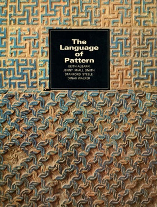 Item #B54899 The Language of Pattern: An Enquiry Inspired by Islamic Decoration. Keith Albarn,...