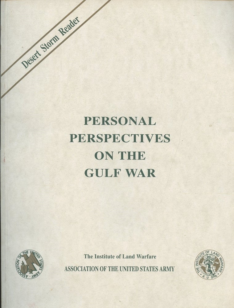 Item #B55039 Personal Perspectives on the Gulf War. Jack N. Merritt, Foreword.