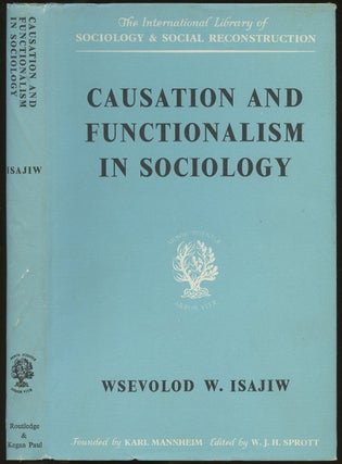 Item #B55046 Causation and Functionalism in Sociology [With Carl G. Hempel's ownership signature...