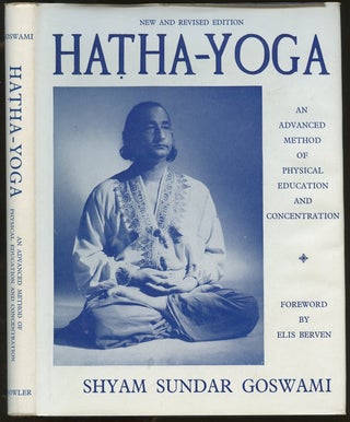 Item #B55102 Hatha-Yoga: An Advanced Method of Physical Education and Concentration. Shyam Sundar...