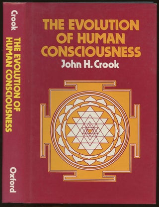 Item #B55149 The Evolution of Human Consciousness. John Hurrell Crook