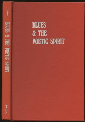 Item #B55219 Blues & The Poetic Spirit. Paul Garon, Franklin Rosemont