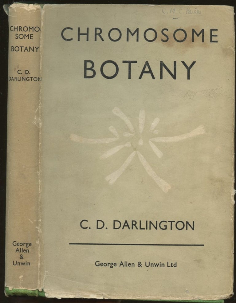Item #B55222 Chromosome Botany. C. D. Darlington.
