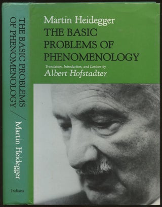 Item #B55248 The Basic Problems of Phenomenology. Martin Heidegger, Albert Hofstadter