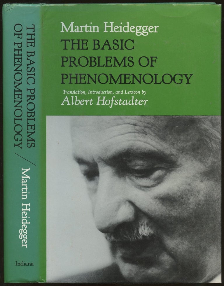 Item #B55248 The Basic Problems of Phenomenology. Martin Heidegger, Albert Hofstadter.
