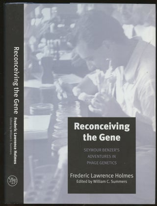 Item #B55261 Reconceiving the Gene: Seymour Benzer's Adventures in Phage Genetics. Frederic...