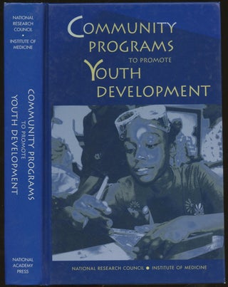 Item #B55344 Community Programs to Promote Youth Development. Jacquelynne Eccles, Jennifer...