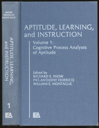 Item #B55347 Aptitude, Learning, and Instruction: Volume I--Cognitive Process Analyses of...