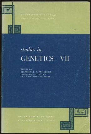 Item #B55354 Studies in Genetics: VII [This volume only!]. Marshall R. Wheeler
