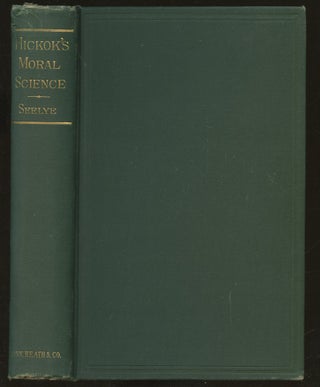 Item #B55398 A System of Moral Science. Laurens P. Hickok