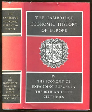 Item #B55502 The Cambridge Economic History of Europe: Volume IV--The Economy of Expanding Europe...