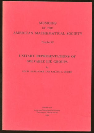Item #B55670 Unitary Representations of Solvable Lie Groups [Memoirs of the American Mathematical...