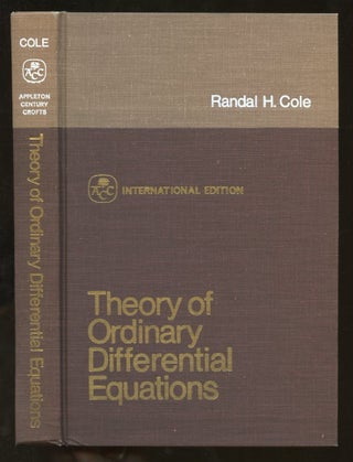 Item #B55706 Theory of Ordinary Differential Equations. Randal H. Cole