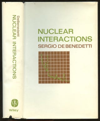 Item #B55707 Nuclear Interactions. Sergio DeBenedetti