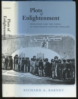Item #B55757 Plots of Enlightenment: Education and the Novel in Eighteenth-Century England...
