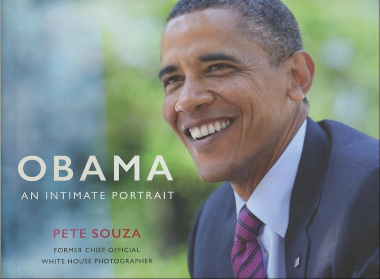 Item #B55801 Obama: An Intimate Portrait [Signed by Souza!]. Pete Souza, Barack Obama.