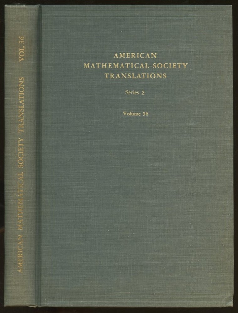 Item #B55950 American Mathematical Society Translations: Series 2, Volume 36--14 Papers on Groups and Semigroups [This volume only!]. S. N. Cernikov.