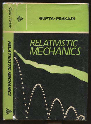 Item #B55954 Relativistic Mechanics: For Honours & Post Graduate Students of All Indian...