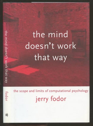 Item #B56106 The Mind Doesn't Work That Way: The Scope and Limits of Computational Psychology....