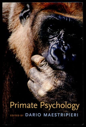 Item #B56245 Primate Psychology. Dario Maestripieri