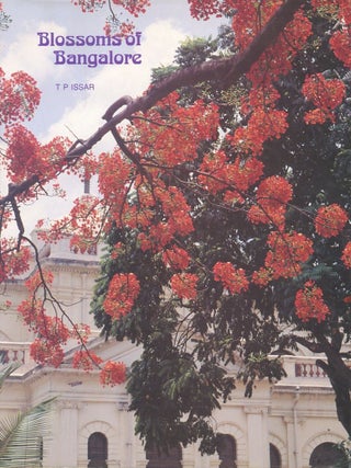 Item #B56279 Blossoms of Bangalore. T. P. Issar