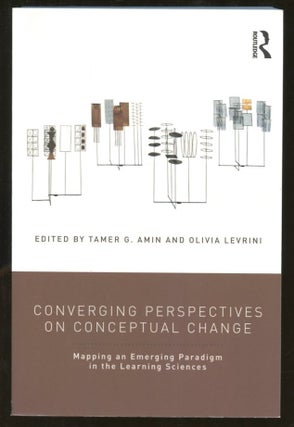 Item #B56305 Converging Perspectives on Conceptual Change: Mapping an Emerging Paradigm in the...