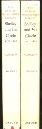 Item #B56365 Shelley and His Circle, 1773-1822: Volume I and II [The Carl H. Pforzheimer...
