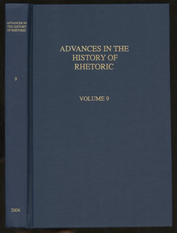 Item #B56430 Advances in the History of Rhetoric: Volume 9 [This volume only!]. Robert N. Gaines.