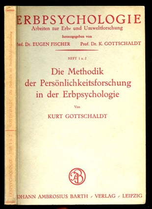 Item #B56559 Die Methodik der Personlichkeitsforschung in der Erbpsychologie [Erbpsychologie,...