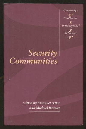 Item #B56616 Security Communities. Emanuel Adler, Michael Barnett