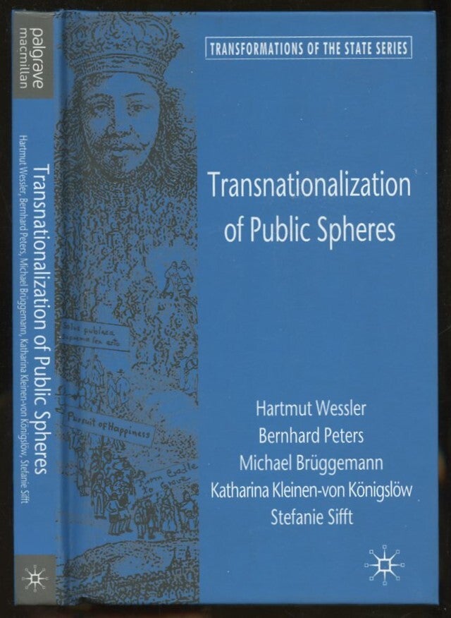 Transnationalization of Public Spheres | Hartmut Wessler, Bernhard ...
