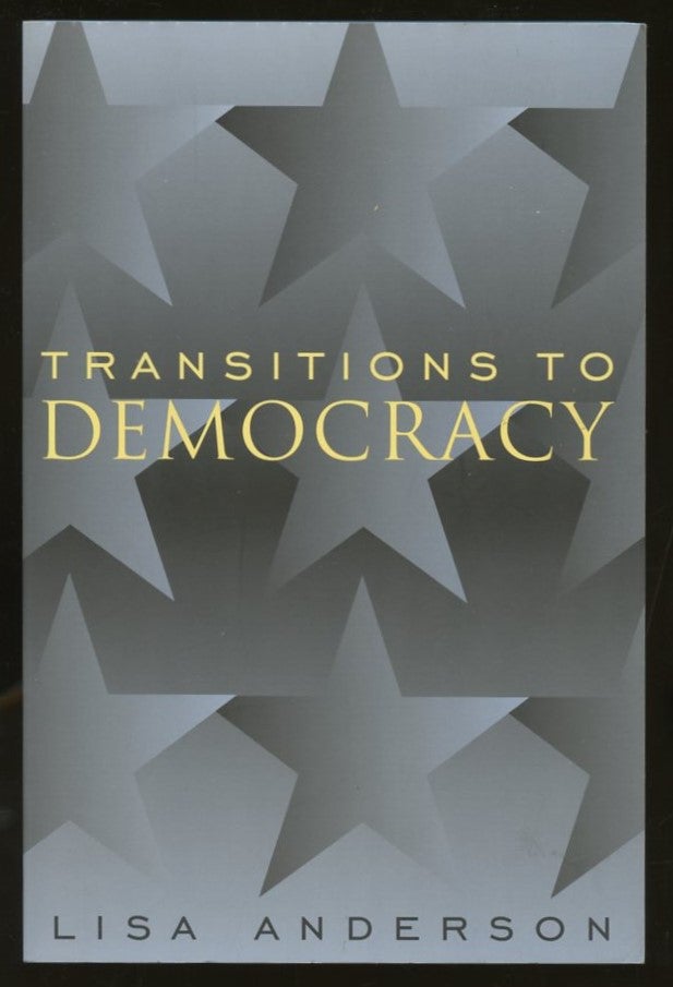Item #B56671 Transitions to Democracy. Lisa Anderson.
