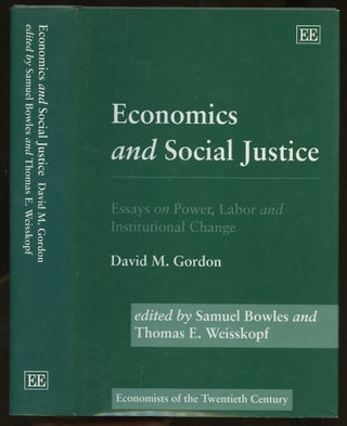 Item #B56685 Economics and Social Justice: Essays on Power, Labor and Institutional Change. David...