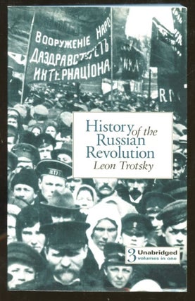 Item #B56692 The History of the Russian Revolution. Leon Trotsky