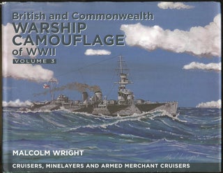 Item #B56724 British and Commonwealth Warship Camouflage of WWII: Volume III--Cruisers,...