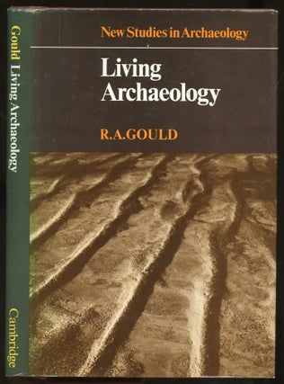 Item #B56729 Living Archaeology. R. A. Gould