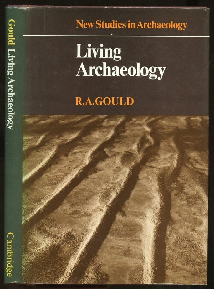 Item #B56729 Living Archaeology. R. A. Gould.