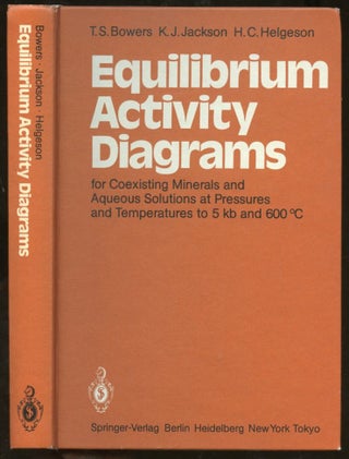 Item #B56747 Equilibrium Activity Diagrams for Coexisting Minerals and Aqueous Solutions at...