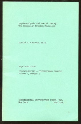 Item #B56754 Psychoanalysis and Social Theory: The Hobbesian Problem Revisited--Reprinted from:...