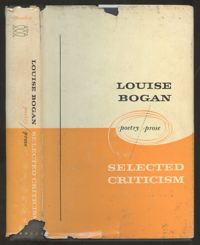 Item #B56757 Selected Criticism: Prose, Poetry. Louise Bogan.